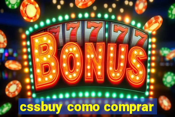 cssbuy como comprar